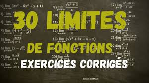 30 LIMITES de fonctions: Exercices corrigés