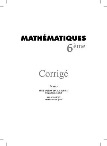 Maths CORRIGE CAHIER MATHS 6e Edition Vallesse by Tehua