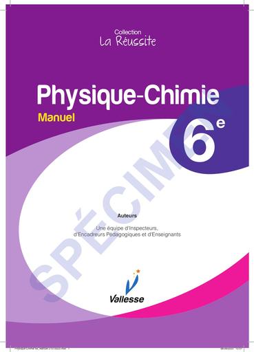 PC Physique Chimie 6è Manuel SPECIMEN collection la réussite edition vallesse by Tehua