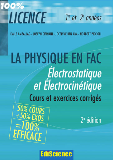 La physique en fac Elctrostatique Electrocinetique