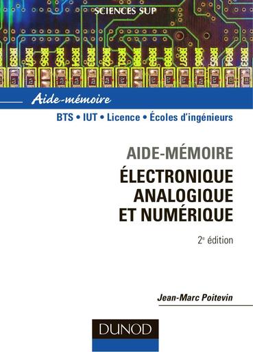 Aide mémoire Electronique, analogique et numérique by Tehua