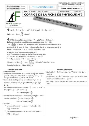 CORRIGE DE LA FICHE DE TRAVAUX DIRIGES Physique Tle D OSCILLATIONS MÉCANIQUES LIBRES SERIE 2 2024 BY TEHUA