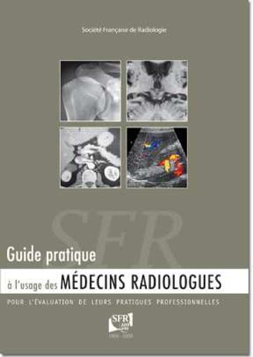 Cours GUIDE PRATIQUE USAGE MEDECINS RADIOLOGUES by TEHUA