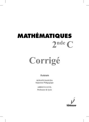 CORRIGE VALLESSE Maths 2nde C by Tehua