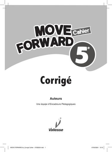 MOVE FORWARD 5e Corrigé Cahier ENGLISH VALLESSE by TEHUA