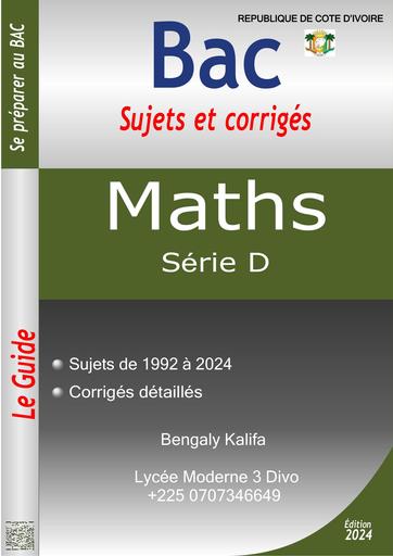 BAC D RCI CORRIGES Maths 1992 à 2024 by Tehua