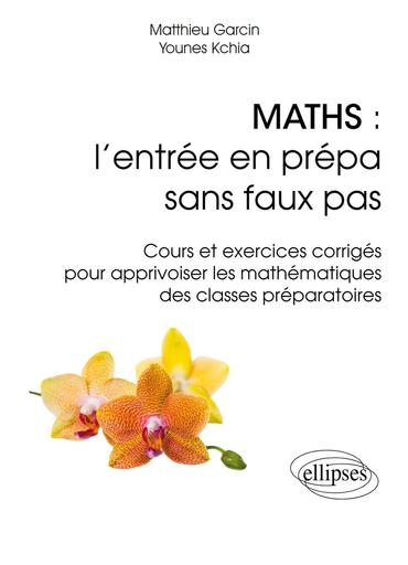 Sup Maths la rentrée en prépa by Tehua