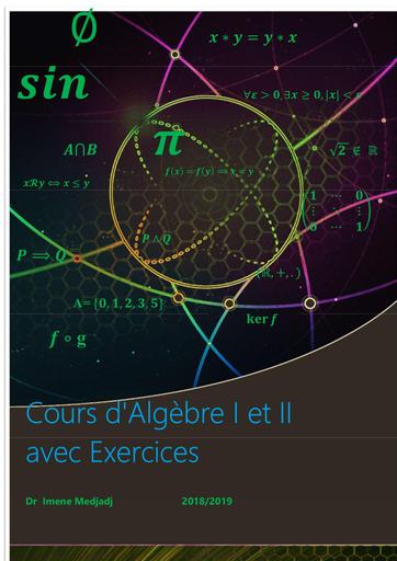 COURS D'ALGEBRE 1 ET 2 licence 1 by Inyass