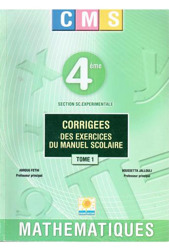 Maths corrigés 4 Tle D&C (Sces exp) Tome 1 n'y Tehua