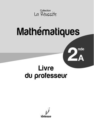 Maths LIVRE DU PROF MATHS 2nde A collection la reussite edition vallesse by Tehua