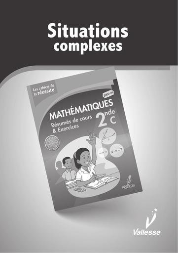 Situation complexe Maths 2nde C VALLESSE by TEHUA