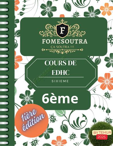 FICHE DE COURS EDHC APC 6ème Fomesoutra By TEHUA