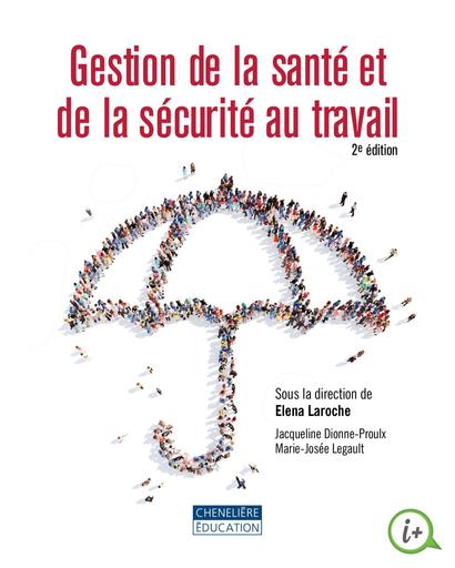 Gestion de la santé et de la sécurité au tavail Elena Laroche editor by Tehua