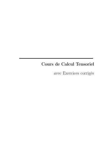 Cours de calculs Tensoriels et exercices corrigés by Tehua