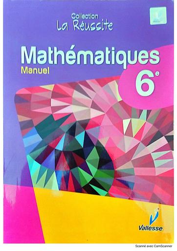 Collection la Réussite Manuel Maths 6ième édition Vallesse by Tehua