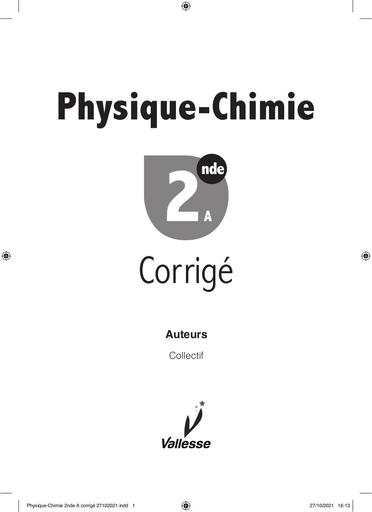 PC Physique Chimie 2nde A corrige edition vallesse by Tehua