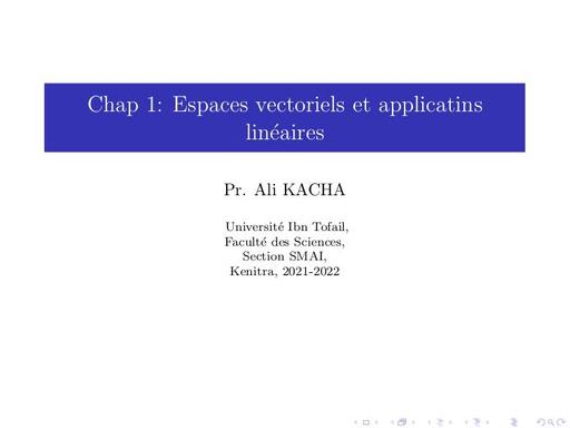 Sup chap1 Espaces vectoiels et applications lineaires by Tehua