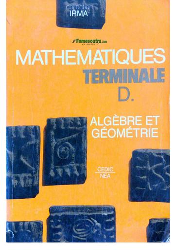 Livre Maths Tle C&E Algèbre et Géométrie IRMA by TEHUA