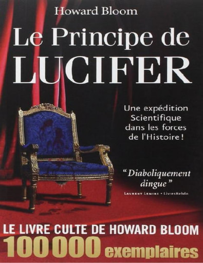 Bloom Howard Le Principe de Lucifer