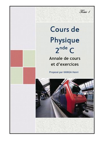 Cours Annale d'exercices Physique 2nde C by Tehua