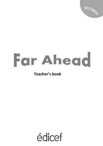 FarAhead TeachersBook 2nde corrigé by Tehua