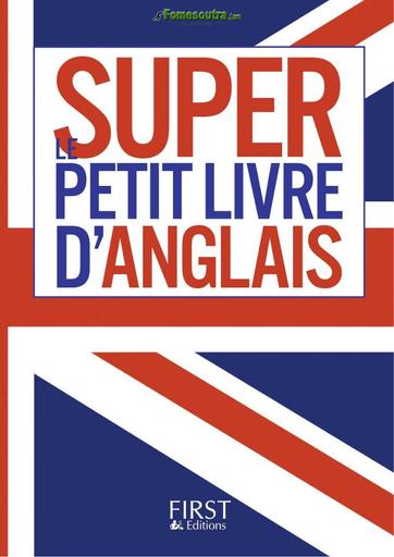 LE PETIT SUPER LIVRE D'ANGLAIS BY TEHUA
