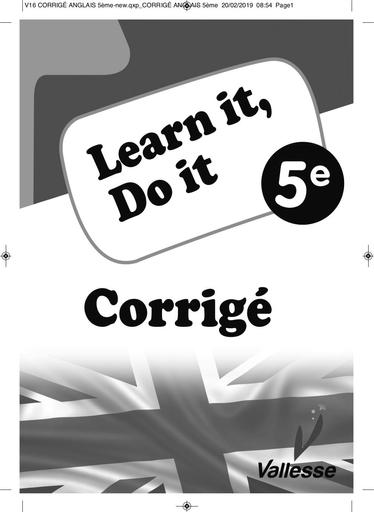 CORRIGE CAHIER ANGLAIS 5e LEARN IT, DO IT by TEHUA