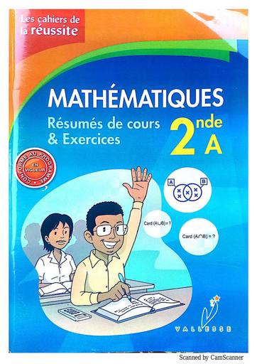 Manuel vallesse cahier de la reussite maths 2nde A by Tehua