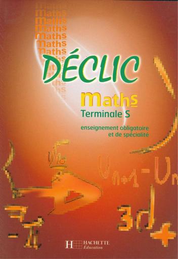 Declic maths tle S by Tehua