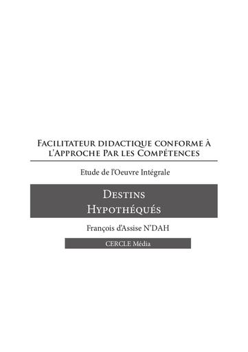 Facilitateur DESTINS HYPOTHÉQUÉS by Tehua