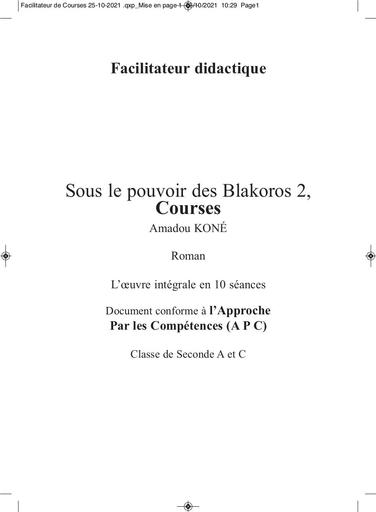 Facilitateur SOUS LE POUVOIR DES BLAKOROS 2 by Tehua