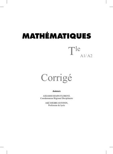 Corrigé VALLESSE MATHS Tle A by Tehua