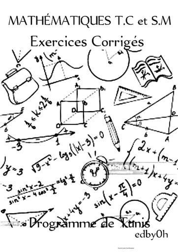 Maths Tle C exo corrigés Tunis school by Tehua