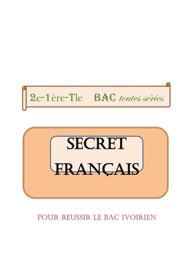 SECRET FRANCAIS BAC 2E EDITION