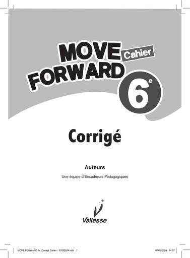 MOVE FORWARD 6e Corrigé Cahier ENGLISH VALLESSE by TEHUA