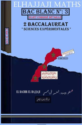 BAC BLANC 3 EL HAJJAJI by Tehua