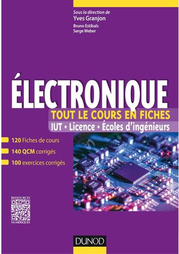 Electronique Tout le cours en fiches IUT Licence Ecoles d'ingenieurs by Tehua