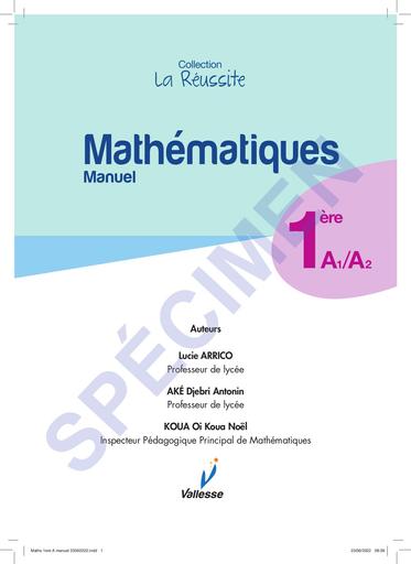 Maths 1ere A manuel SPECIMEN collection la réussite edition vallesse by  Tehua